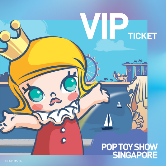 POP TOY SHOW Singapore 2023 - VIP Ticket